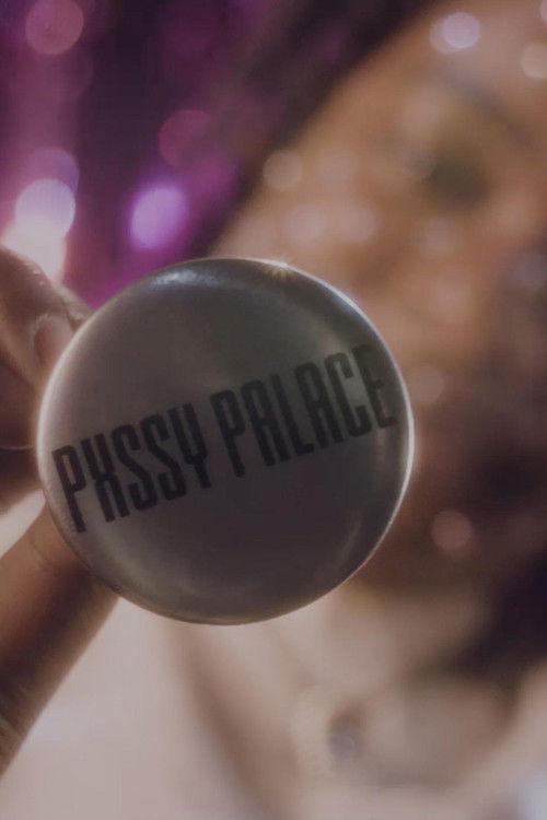 Pxssy Palace (2019) poster