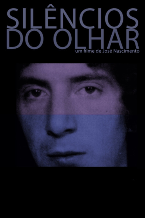 Silêncios do Olhar (2016) poster