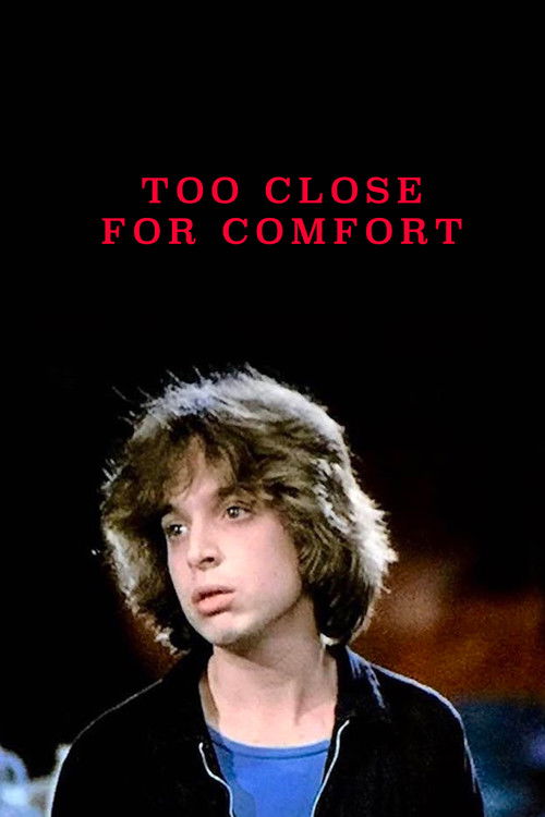 Too Close for Comfort (1990) poster