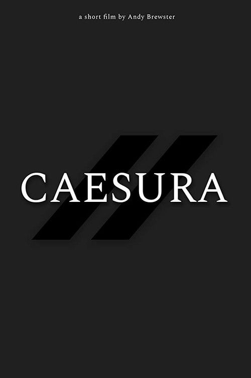 Caesura (2020) poster