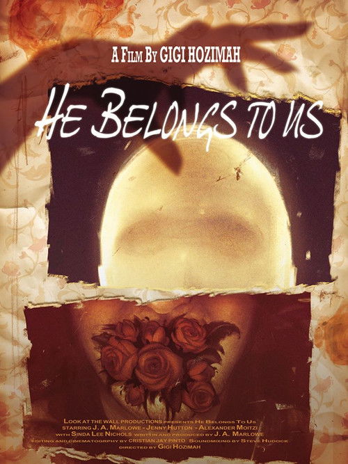 He Belongs to Us (2017) poster