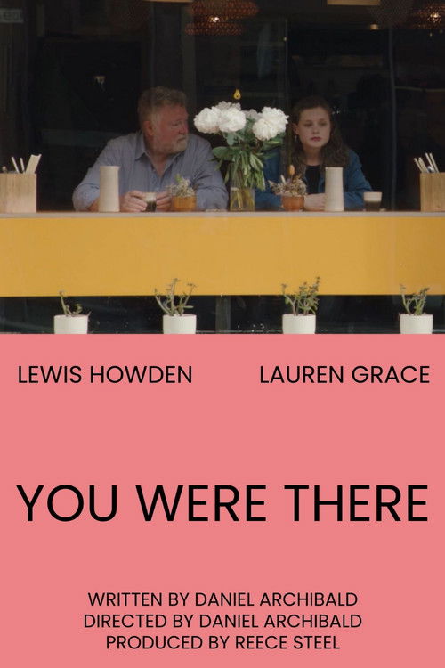You Were There (2022) poster