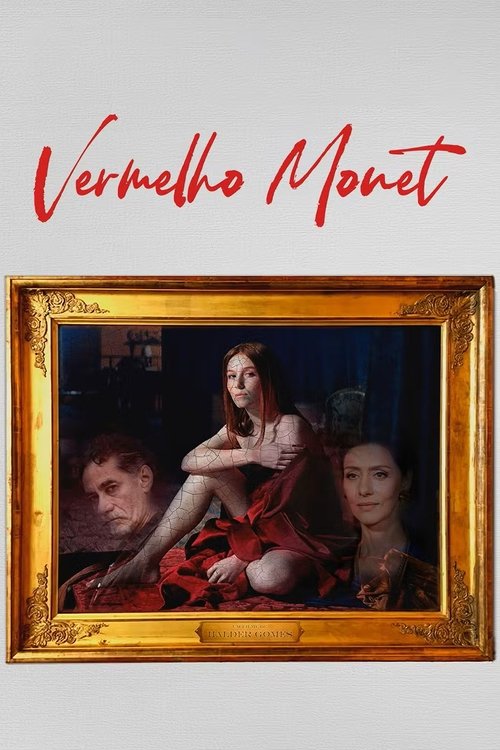 Vermelho Monet (2024) poster