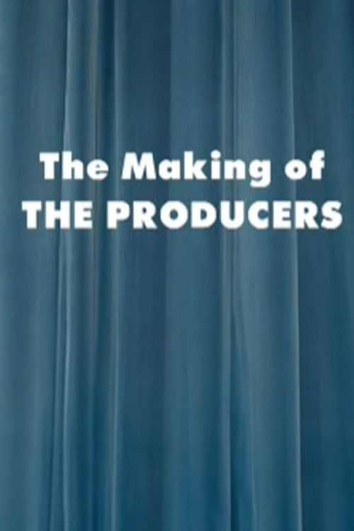 The Making of 'The Producers' (2002) poster