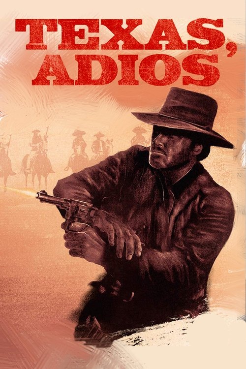 Adiyos Teksas (1966) poster