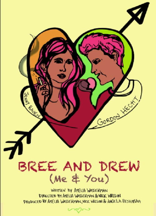 Bree and Drew (Me & You) (2018) poster