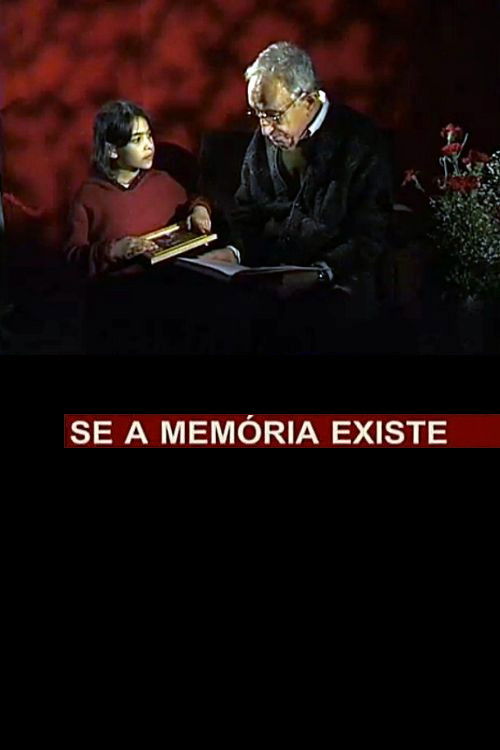Se a Memória Existe (2000) poster