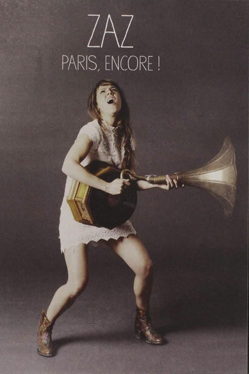Zaz - Paris, Encore! (2015) poster
