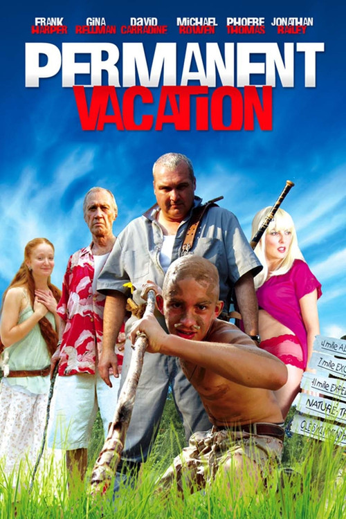 Permanent Vacation (2007) poster