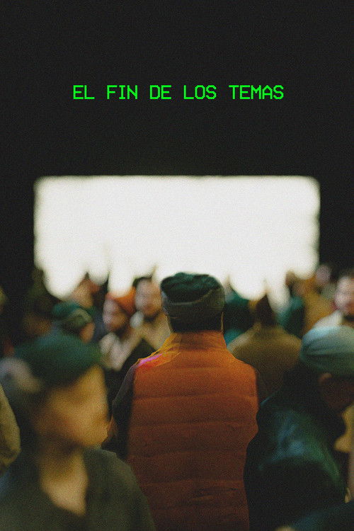 El fin de los temas (2021) poster