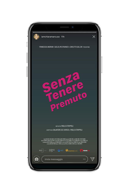 Senza tenere premuto (2019) poster