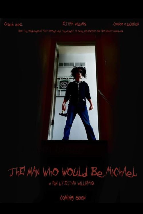 The Man Who Would Be Michael (2019) poster