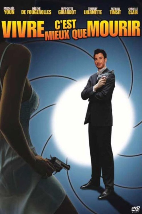 Vivre c'est mieux que mourir (2006) poster