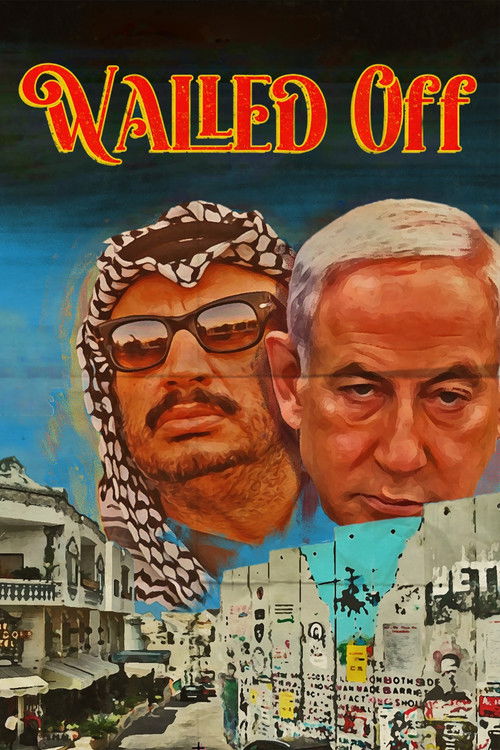 Walled Off (2024) poster