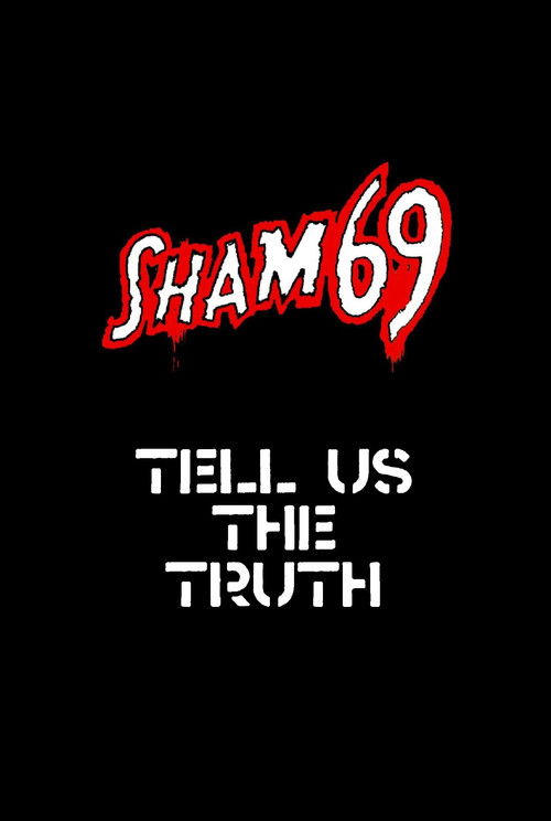 Sham 69: Tell Us The Truth (1979) poster