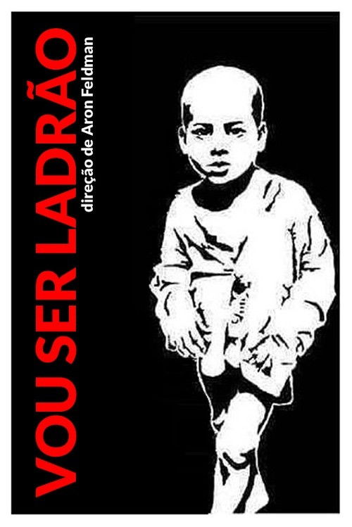 Vou ser Ladrão (1985) poster