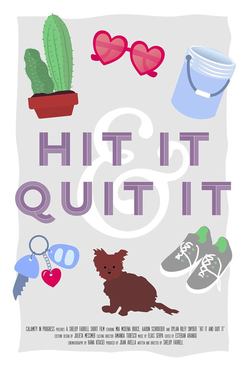 Hit It and Quit It (2019) poster