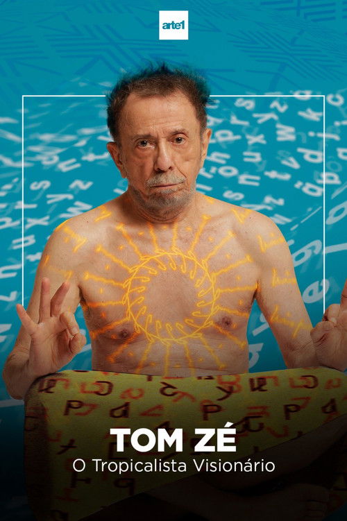 Homo Brasilis: Tom Zé, o Tropicalista Visionário (2023) poster