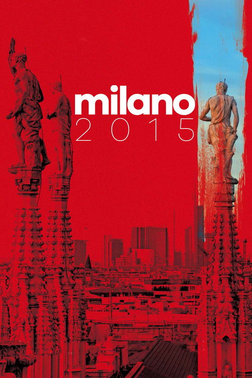 Milano 2015 (2015) poster