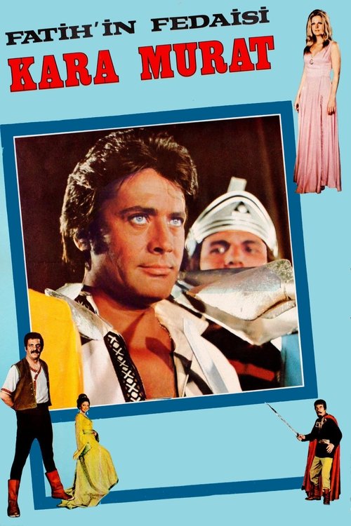Kara Murat: Fatih'ın Fedaisi (1972) poster