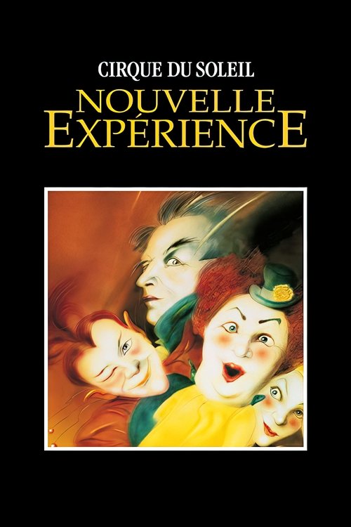 Cirque du Soleil: Nouvelle Expérience (1992) poster