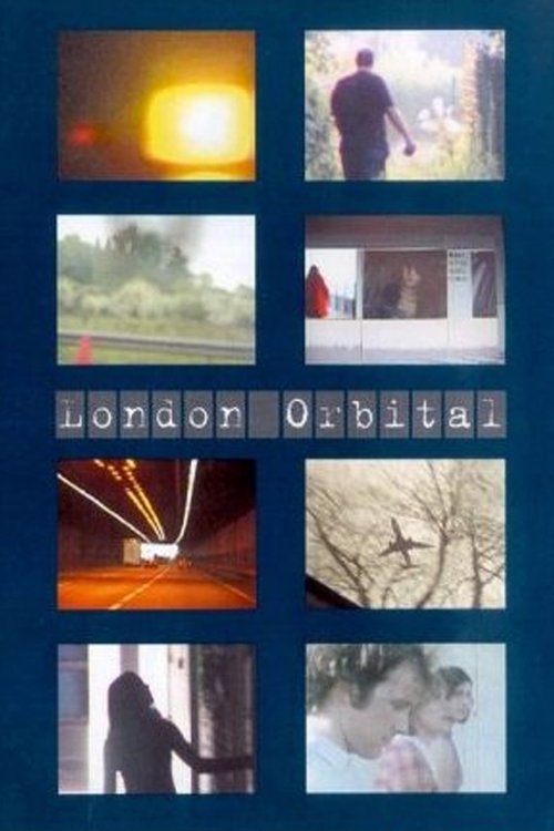 London Orbital (2002) poster