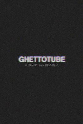 Ghettotube (2015) poster