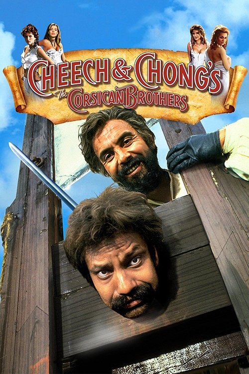 Cheech & Chong's The Corsican Brothers (1984) poster