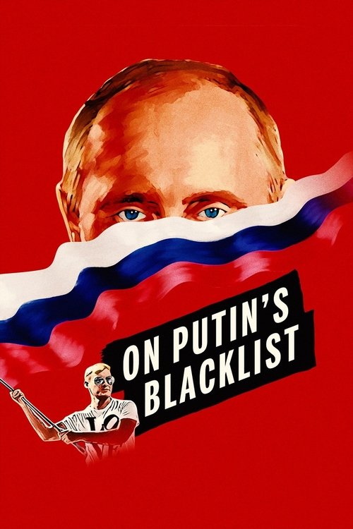 On Putin's Blacklist (2017) poster