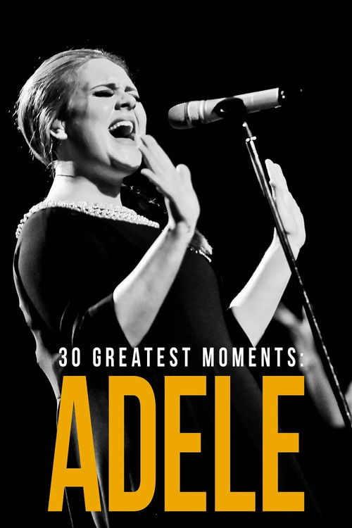 Adele: 30 Greatest Moments (2022) poster