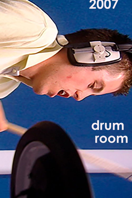 Drum Room (2007) poster