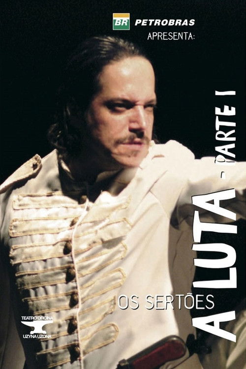 Os Sertões: A Luta I (2005) poster