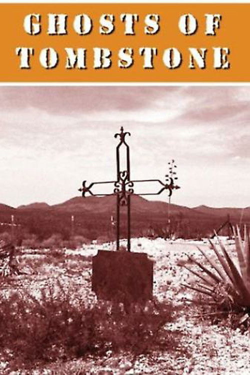 Ghosts of Tombstone (2003) poster