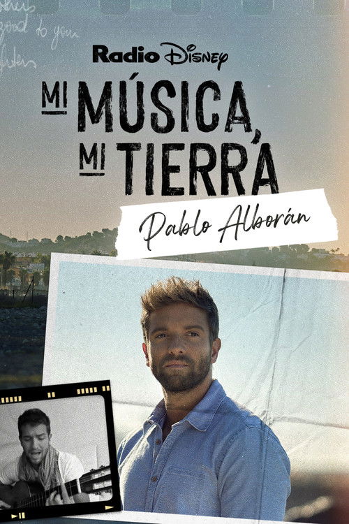 My Music, My Roots: Pablo Alborán (2023) poster