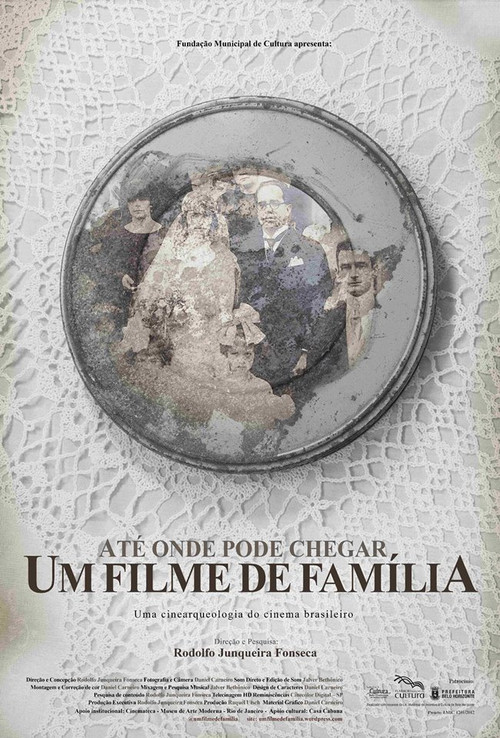 Até Onde Pode Chegar um Filme de Família (2019) poster