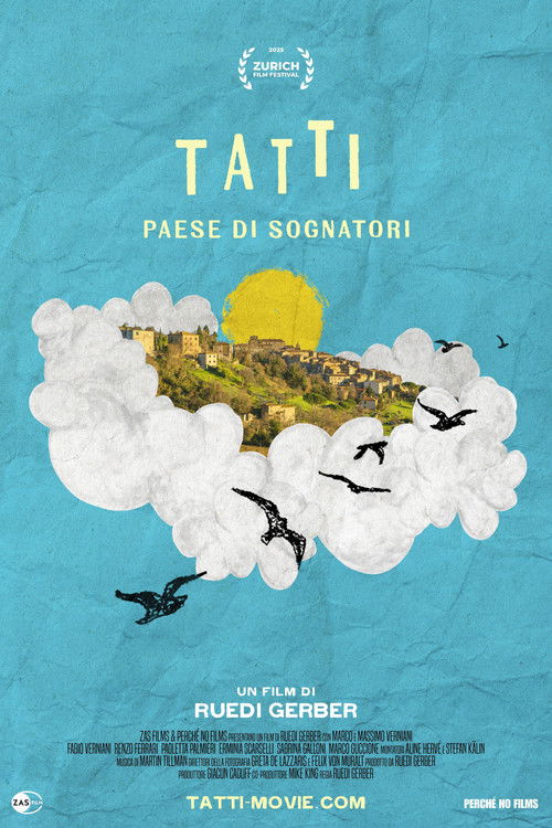 Tatti, Paese Di Sognatori (2026) poster
