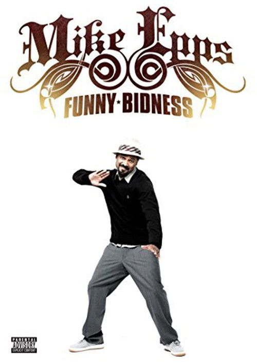 Mike Epps: Funny Bidness (2009) poster