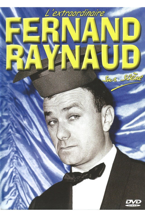 L'extraordinaire Fernand Raynaud sur scène (2001) poster