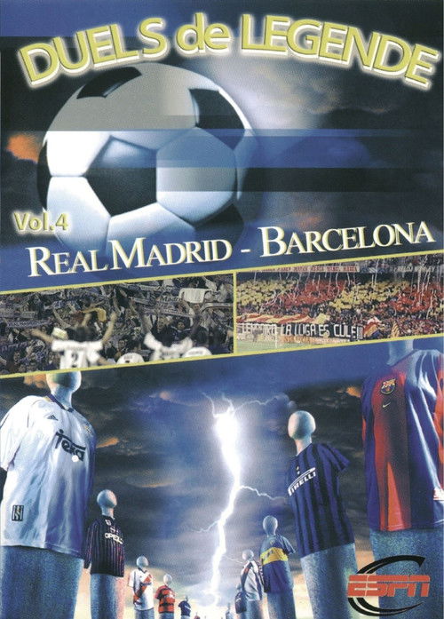 Height of Passion - Vol.4 - Real Madrid / Barcelona (2001) poster