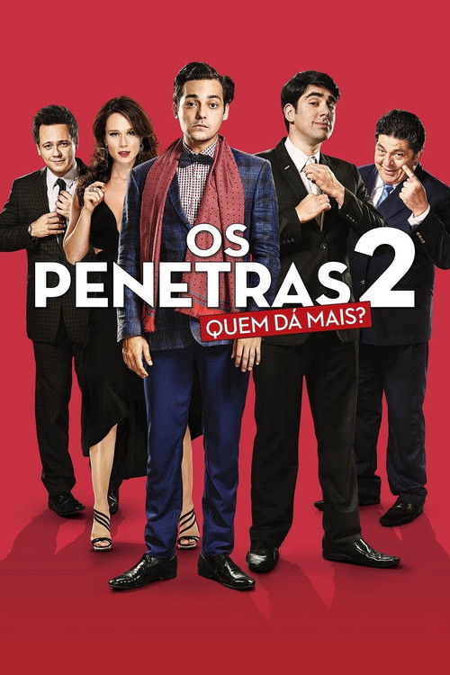 Os Penetras 2: Quem Dá Mais? (2017) poster