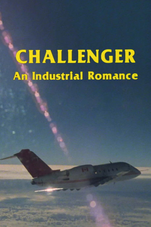 Challenger: An Industrial Romance (1980) poster