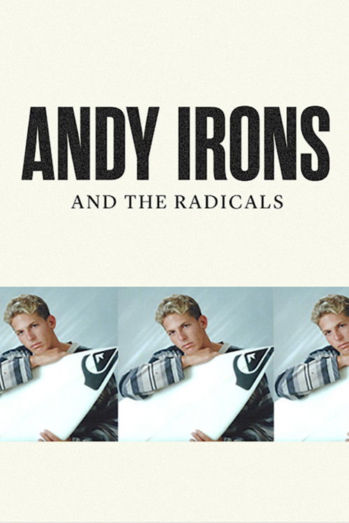 Andy Irons and the Radicals (2021) poster