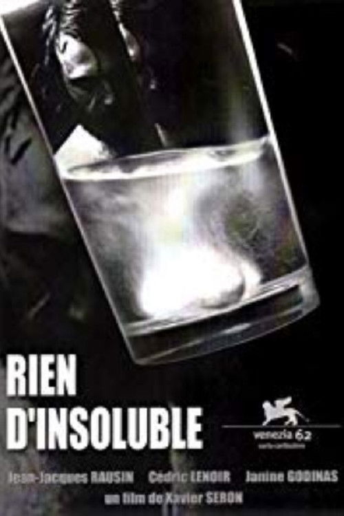 Rien d'insoluble (2005) poster