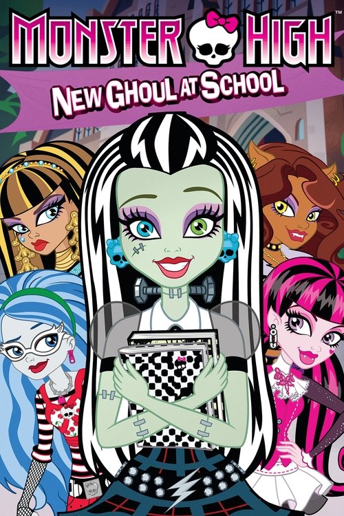 Monster High: New Ghoul at School (2010) poster