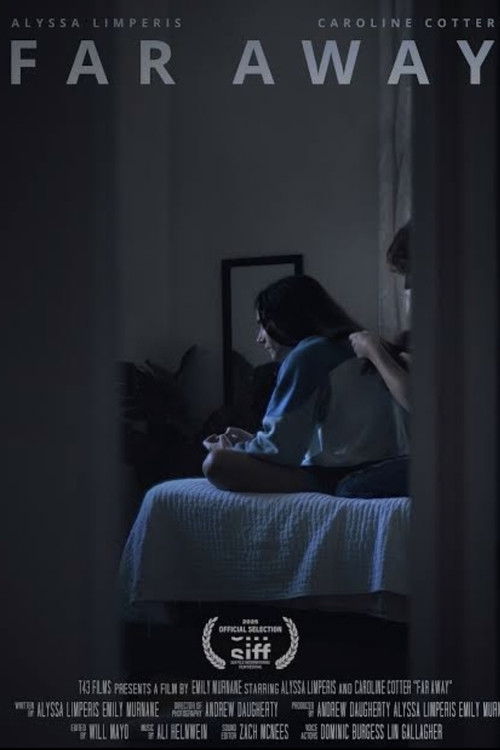 Far Away (2025) poster