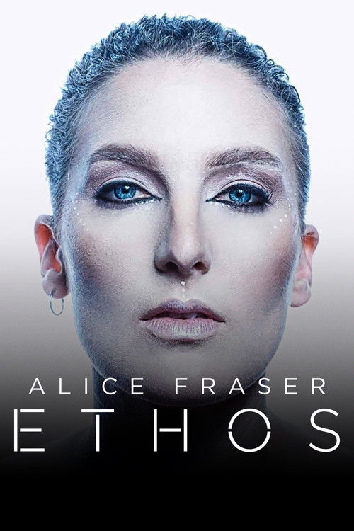 Alice Fraser: Ethos (2019) poster