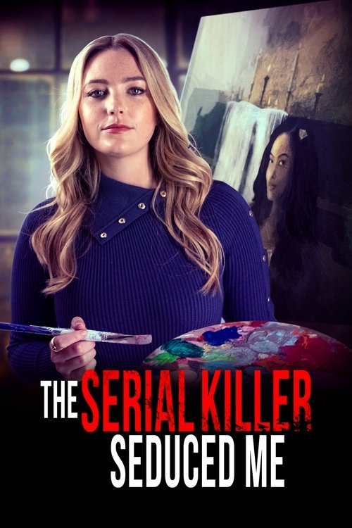 The Serial Killer Seduced Me (2023) poster