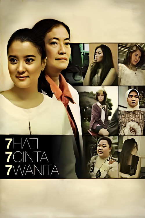 7 Hati 7 Cinta 7 Wanita (2011) poster