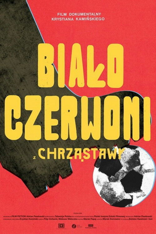 Biało-czerwoni z Chrząstawy (2015) poster