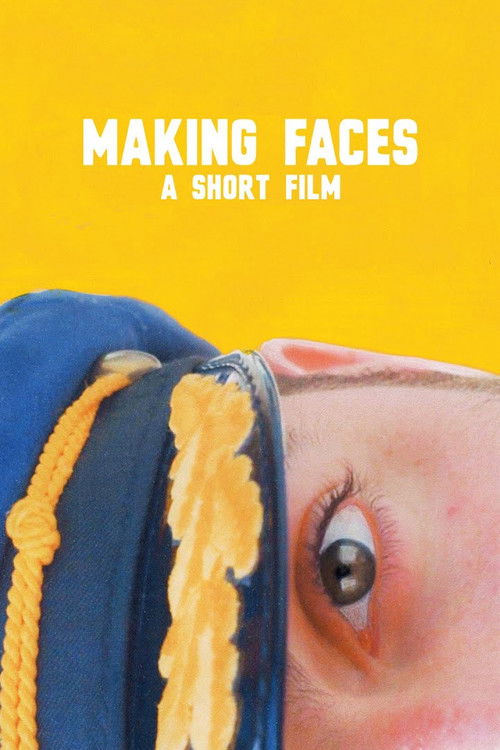Making Faces (2021) poster